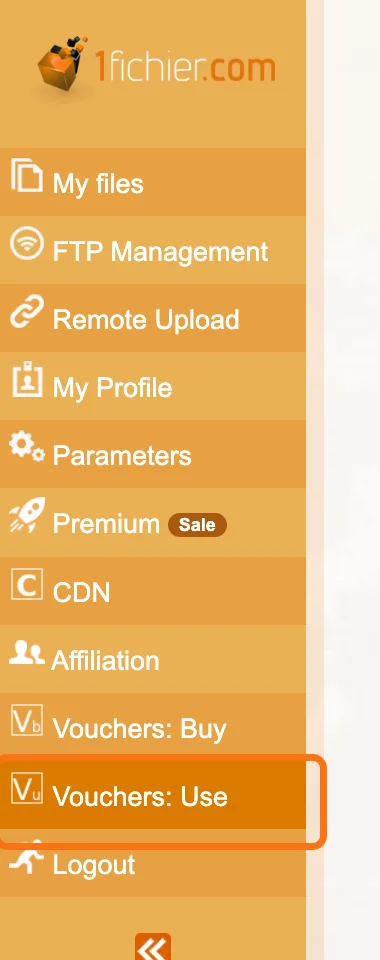 The left menu of the 1fichier console with My files, FTP Management, Remote Upload, My Profile, Parameters, Premium, CDN, Affiliation, Vouchers: Buy, Vouchers: Use and Logout. Vouchers: Use is outlined