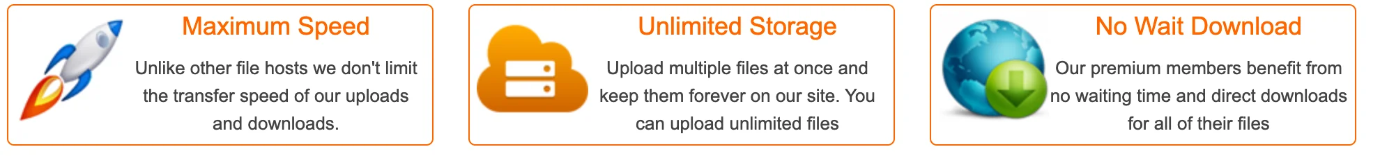 The three features on the BtaFile home page: Maximum Speed (no limit on upload and download transfer speed), Unlimited Storage (upload unlimited files and keep them) and No Wait Download (premium members get no waiting time and direct downloads)