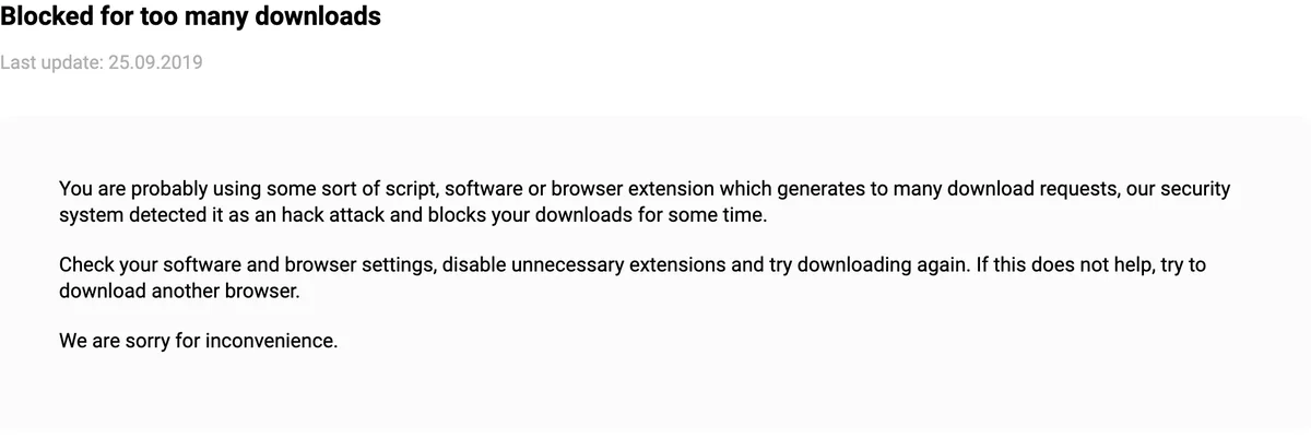 Keep2Share公式ヘルプの記事「Blocked for too many downloads」。スクリプト・ソフト・ブラウザの拡張機能がダウンロードのリクエストを大量に送ったため、しばらくダウンロードがブロックされると書かれている
